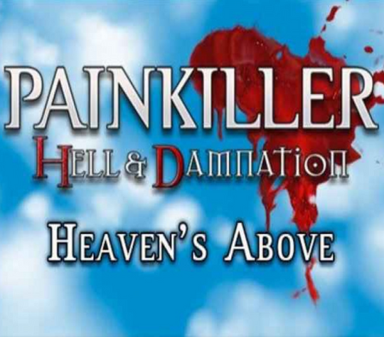 Painkiller Hell & Damnation - Heaven's Above DLC PC Steam CD Key