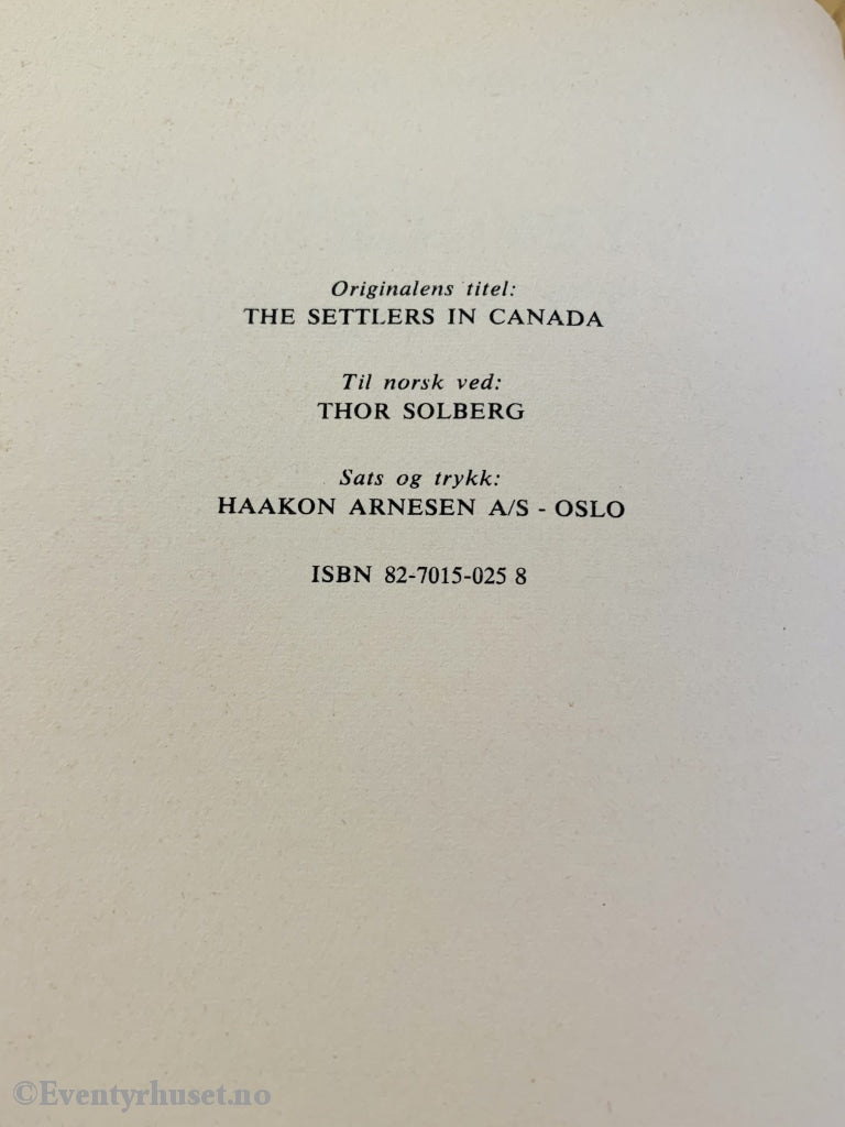 Frederick Marryat. Nybyggerne I Canada (10 På Topp Bøkene). Fortelling