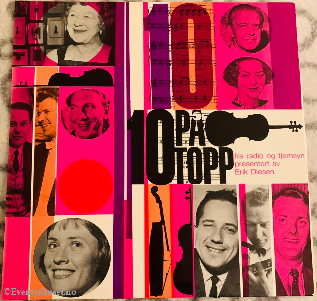 10 På Topp Fra Radio Og Fjernsyn Presentert Av Erik Diesen. 1963. Lp. Lp Plate