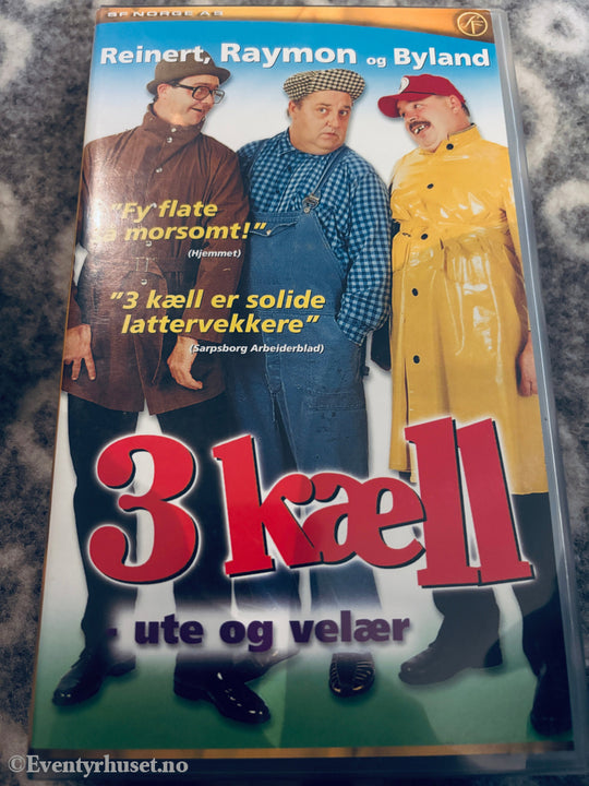 3 kæll - ute og velær. 1999. VHS. VHS