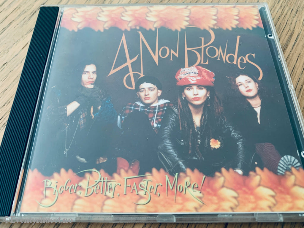4 Non Blondes – Bigger, Better, Faster, More!. 1992. CD.