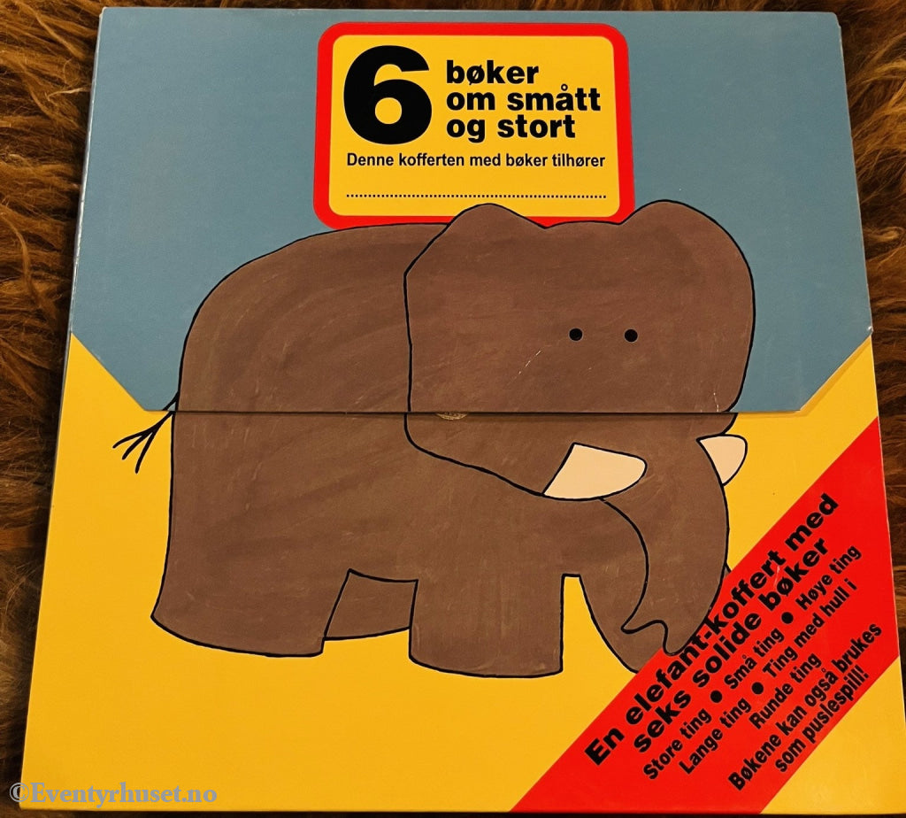 6 Bøker Om Smått Og Stort. En Elefant-Koffert Med Seks Solide Bøker. 1995/97. Fortelling