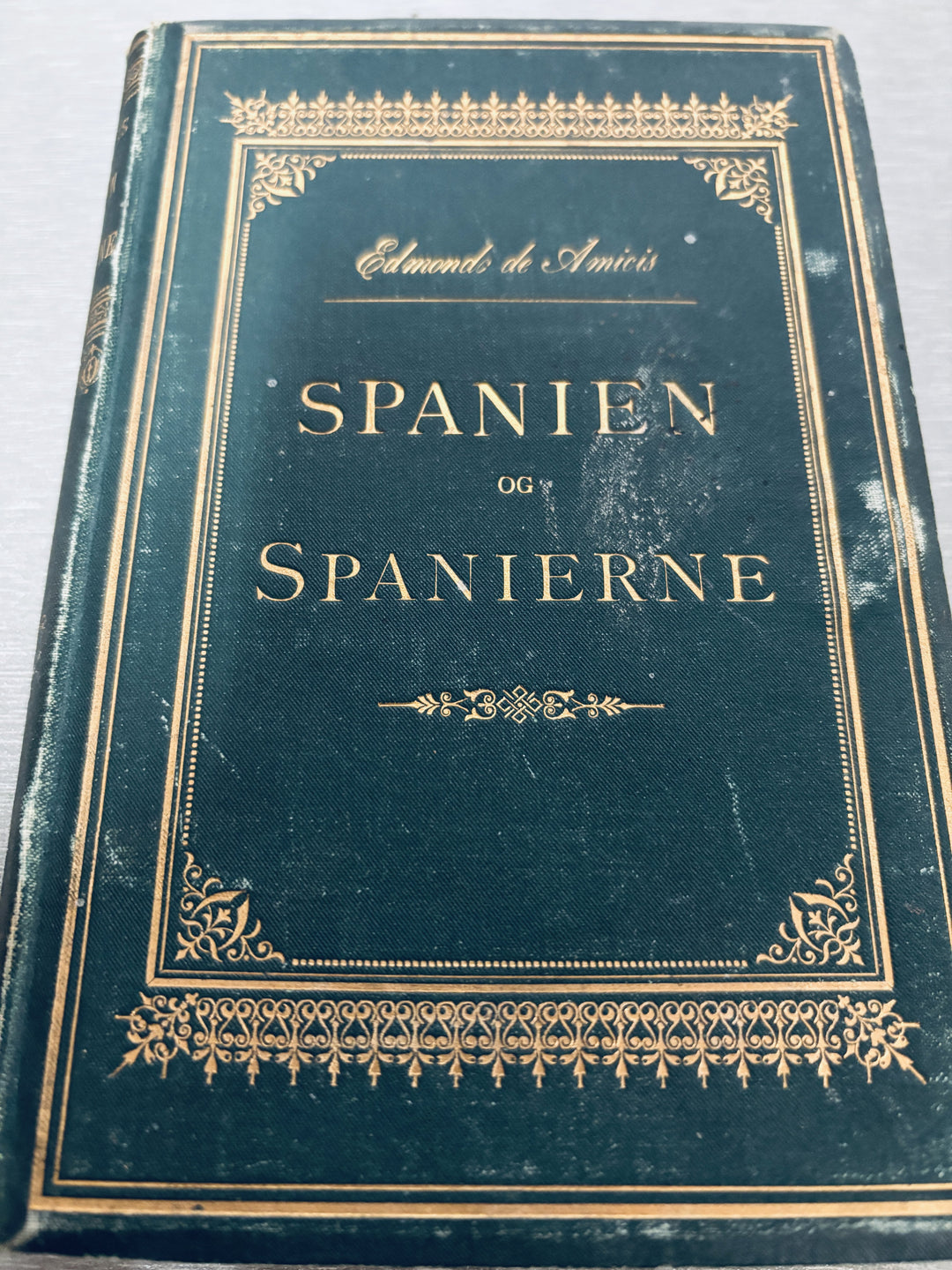 Edmondo de Amicis. 1887. (norsk utg.). Spanien og Spanierne