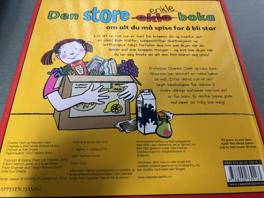 Charles & Maureen Clark (2008) Den store ekle boka om alt du må spise for å bli stor