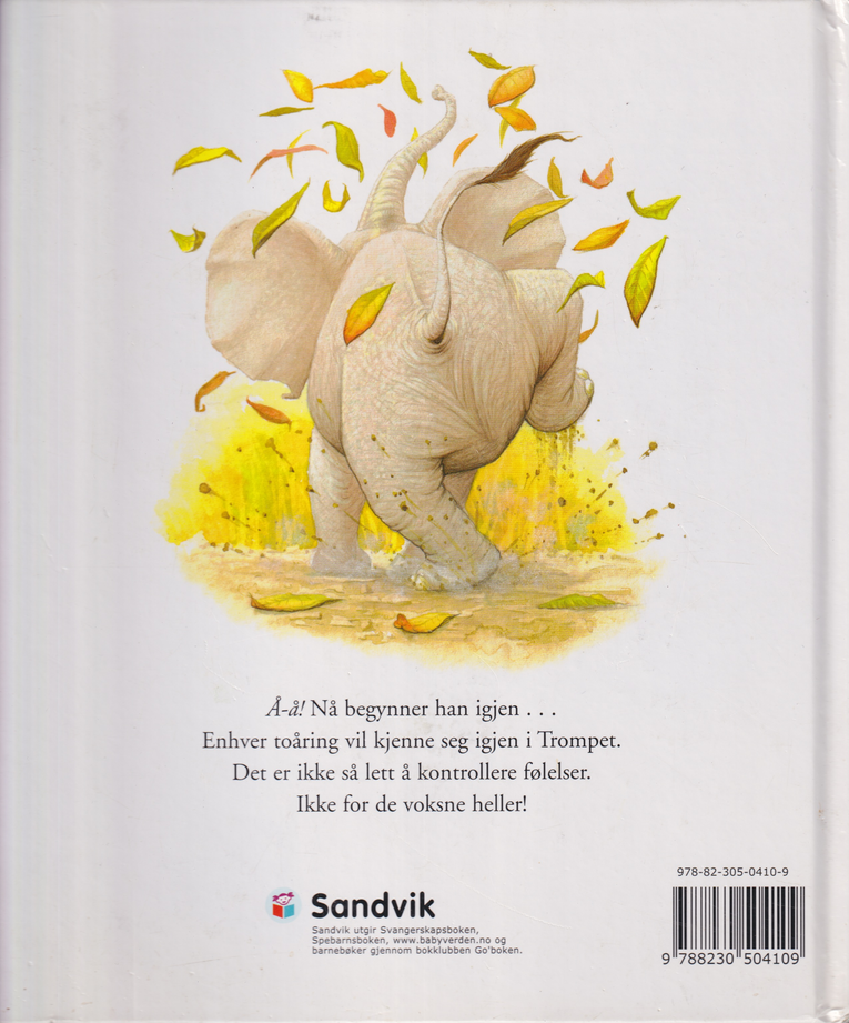Jane Clarke: Trompet – Den lille elefanten med det store temperamentet. Bok.