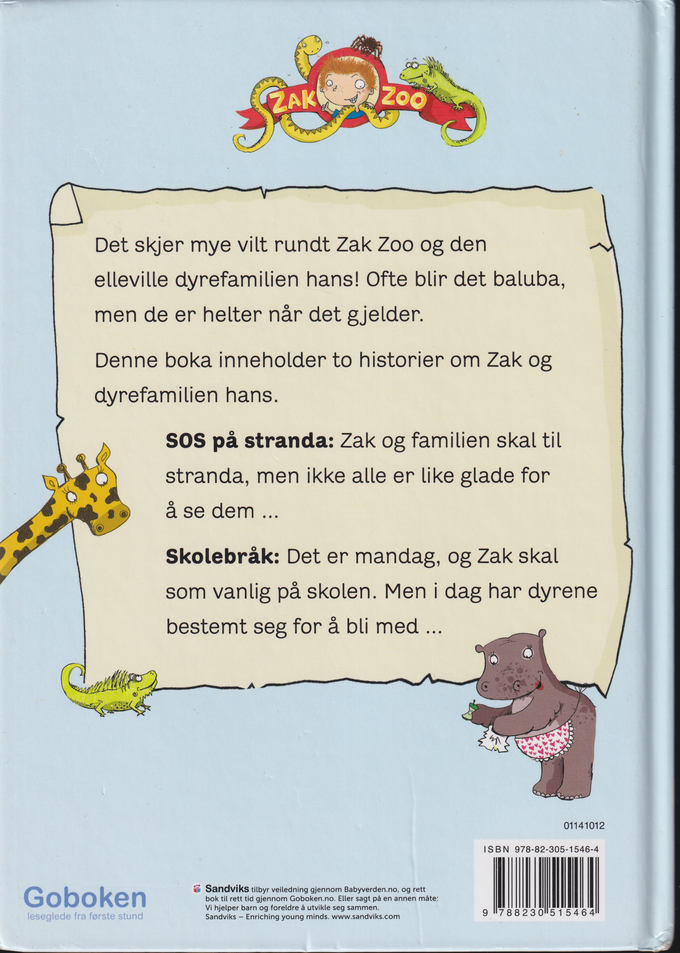 Zak Zoo og hans elleville dyrefamilie. Bok.