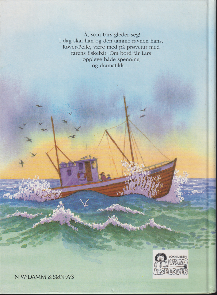 Kjell Sandvik, Lars og Røver-Pelle til sjøs. Bok.