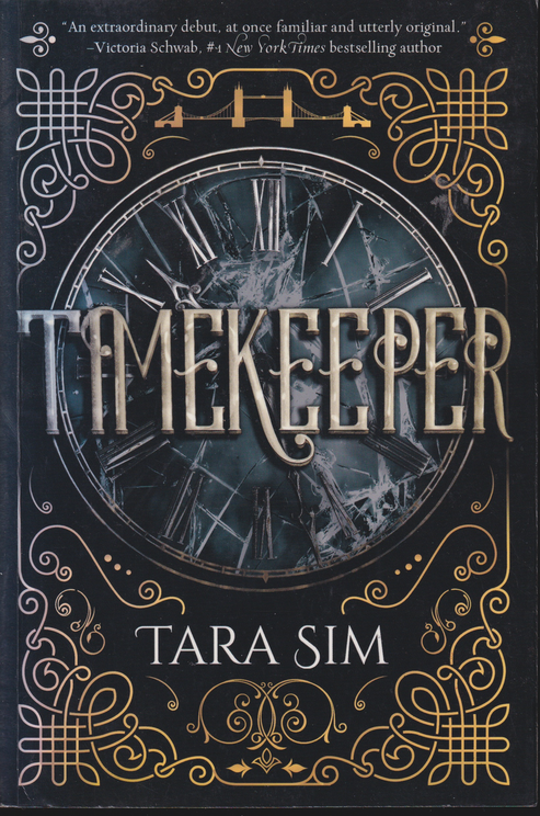 Tara Sim, Timekeeper. Bok.