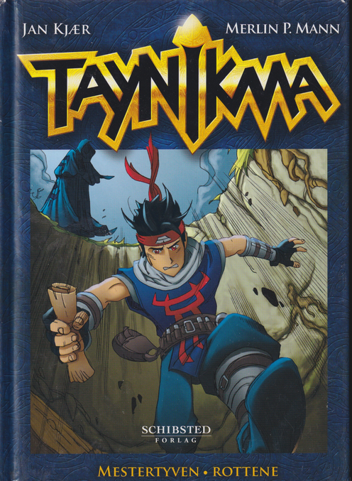 Taynikma: Mestertyven og Rottene av Jan Kjær & Merlin P. Mann. Bok.