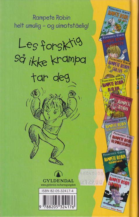 Rampete Robin lager stinkbombe av Francesca Simon. Bok.