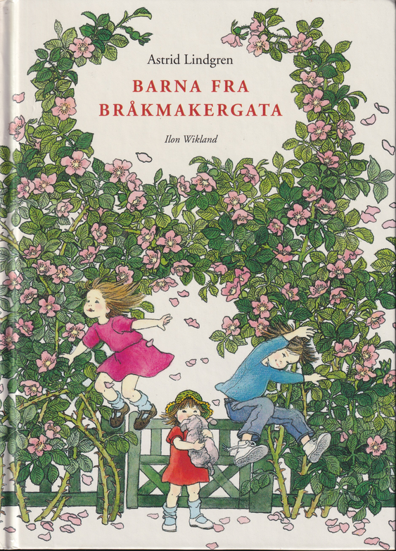 Astrid Lindgren. Barna fra Bråkmakergata. Bok.