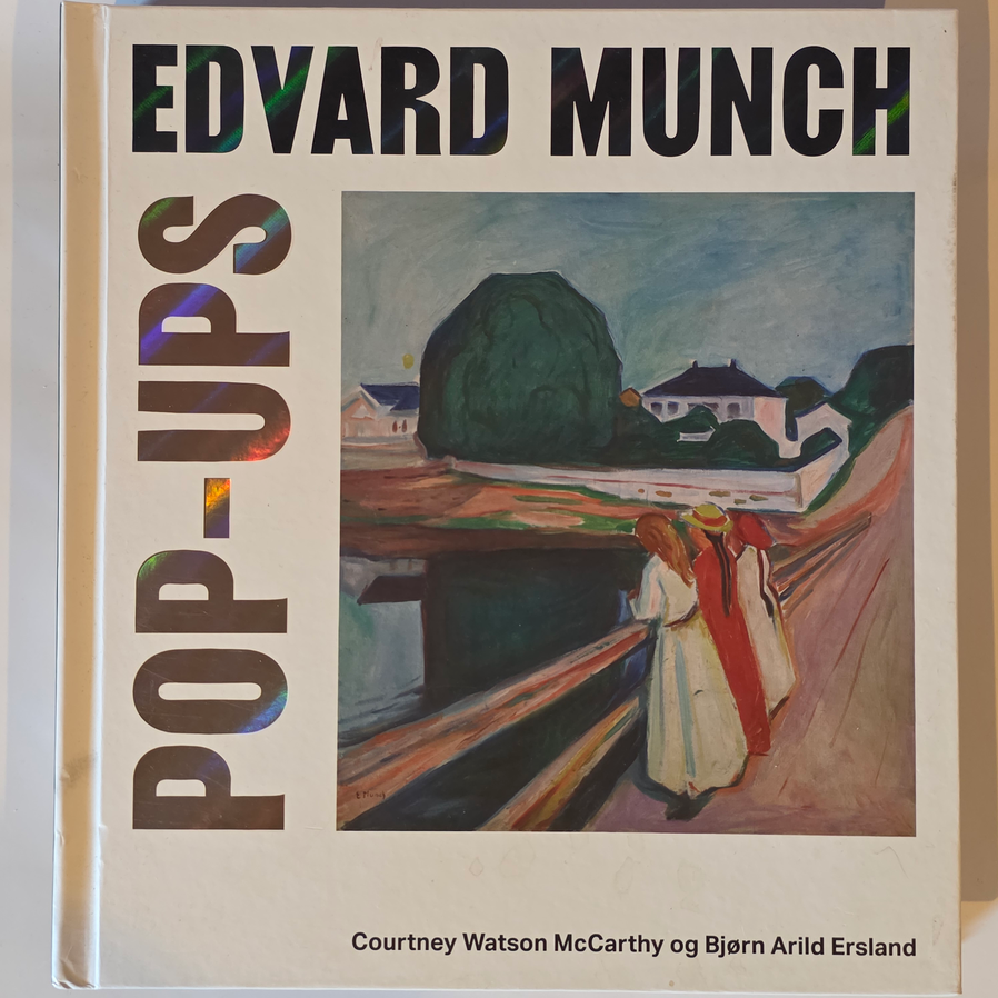 Courtney Watson McCarthy og Bjørn Arild Ersland. Edvard Munch Pop-Ups. Bok.