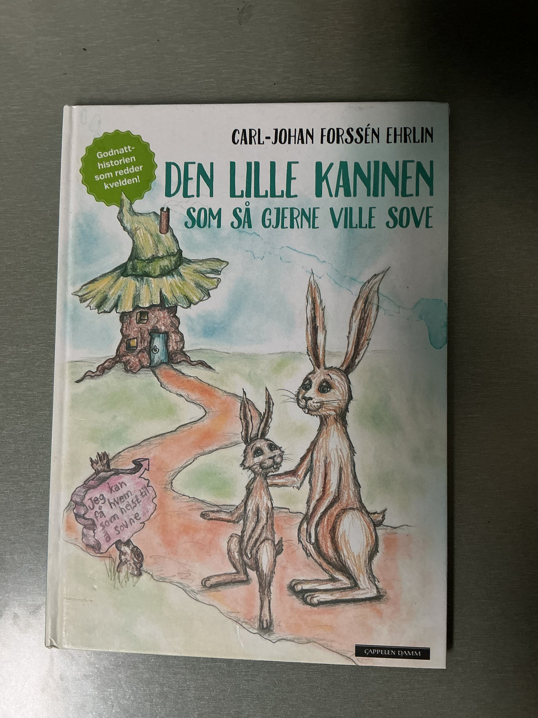 Carl-Johan Forssén Ehrlin. Den lille kaninen som så gjerne ville sove. Bok.