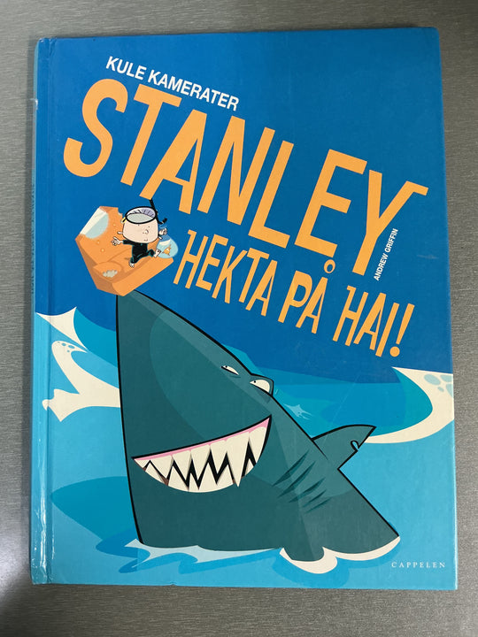 Andrew Griffin. Stanley hekta på hai! Bok.