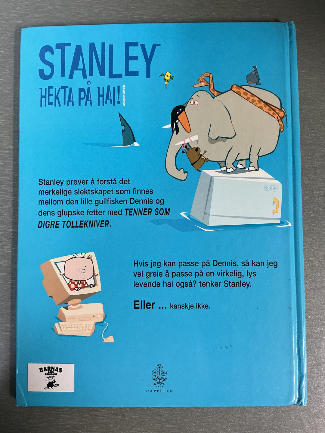 Andrew Griffin. Stanley hekta på hai! Bok.