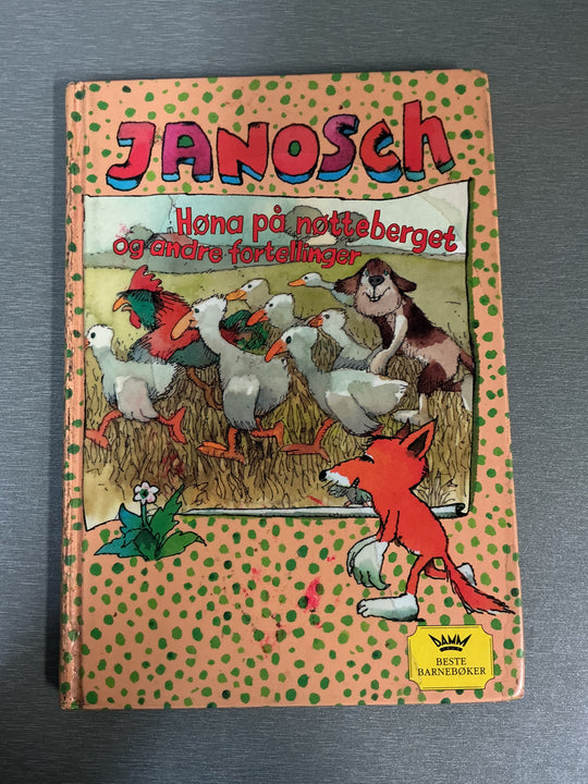 Janosch - Høna på nøtteberget og andre fortellinger. Bok.