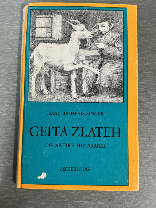 Isaac Bashevis Singer. Geita Zlateh og andre historier. Bok.