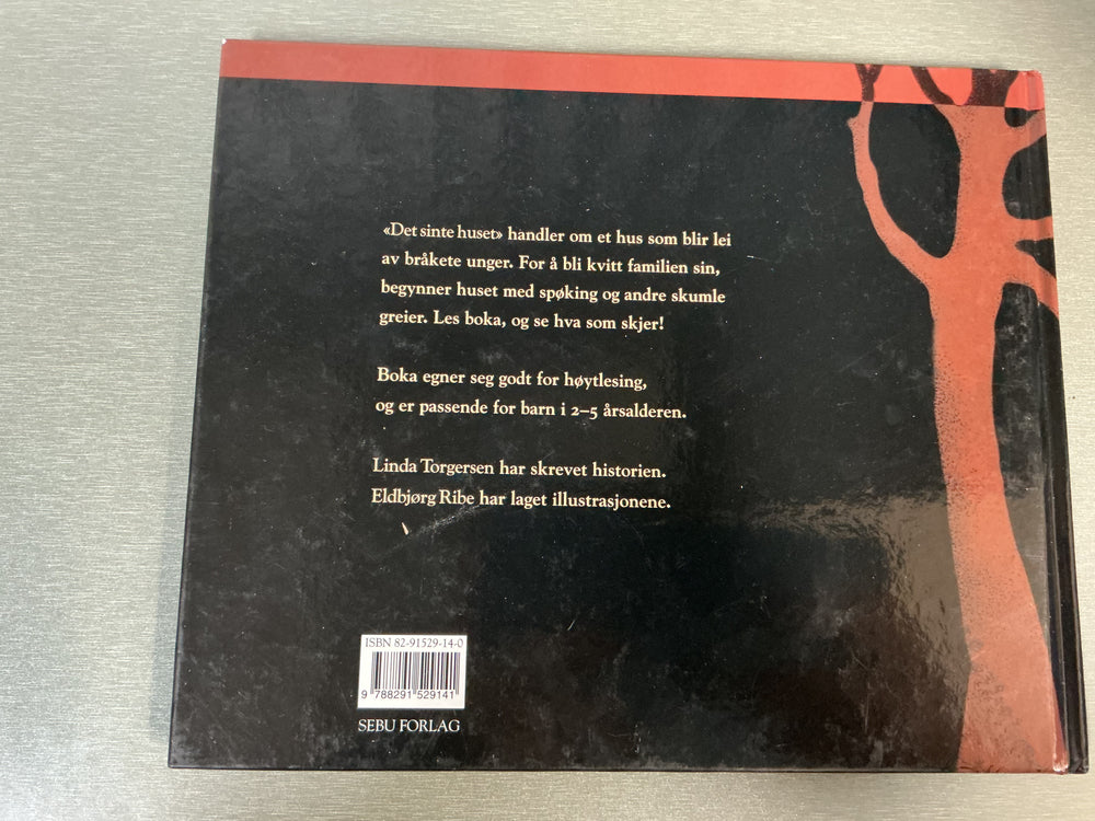 Linda Torgersen & Eldbjørg Ribe. Det sinte huset. Bok.