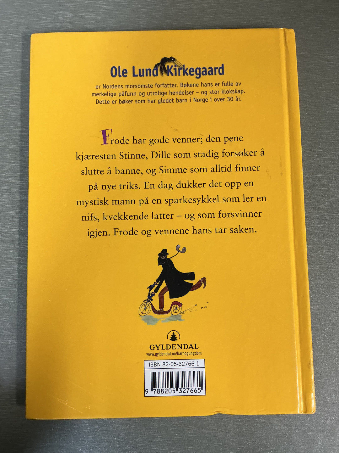 Ole Lund Kirkegaard. Frode og de andre skøyerne. Bok.