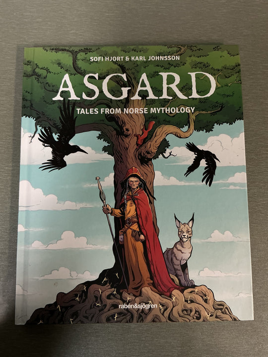 Sofi Hjort & Karl Johnsson. Asgard: Tales from Norse Mythology. Bok.