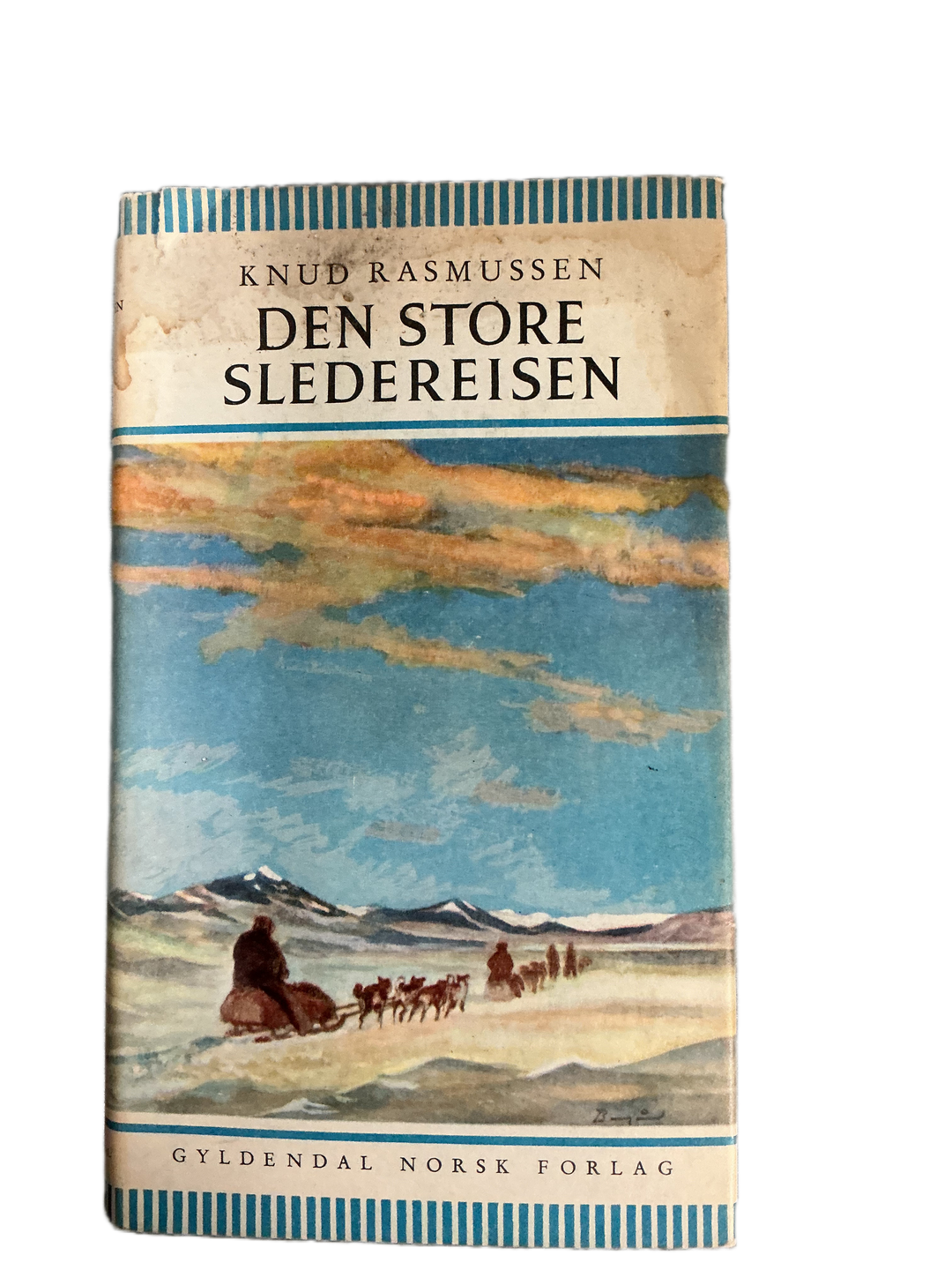 Knud Rasmussen. 1955. Den store sledereisen. Bok.