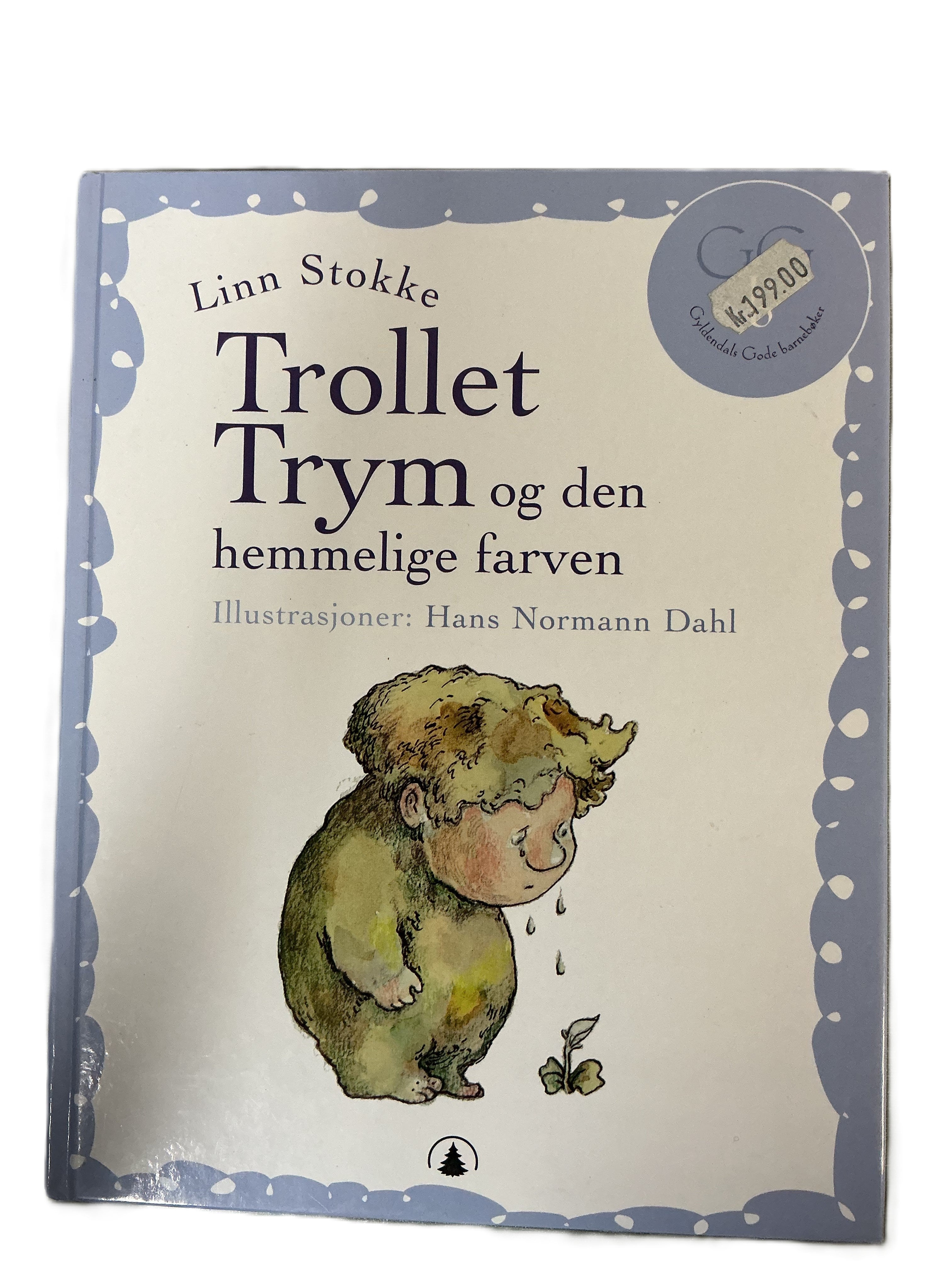 Linn Stokke. 1991. Trollet Trym og den hemmelige farven. Bok.