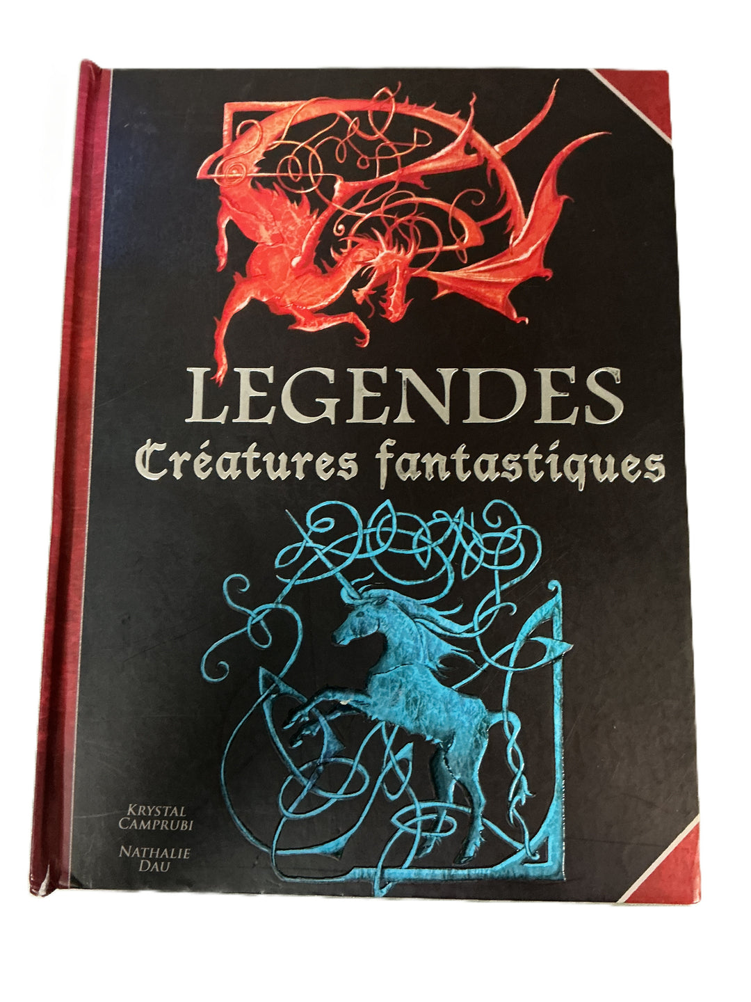 Krystal Camprubi. 2010. Legendes: Créatures fantastiques. Bok.