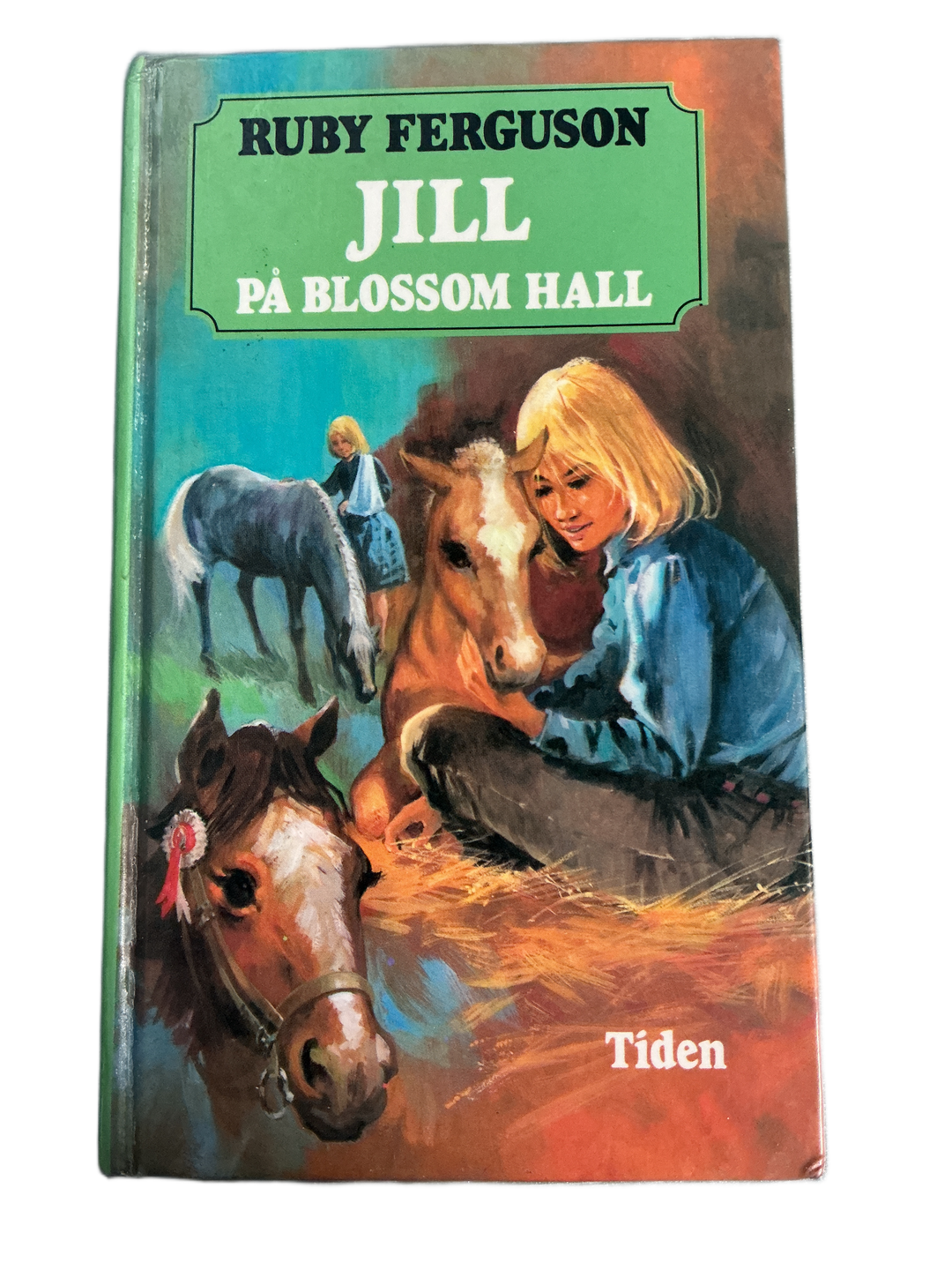 Jill på Blossom Hall. Ruby Ferguson. 1970-tallet. Bok.