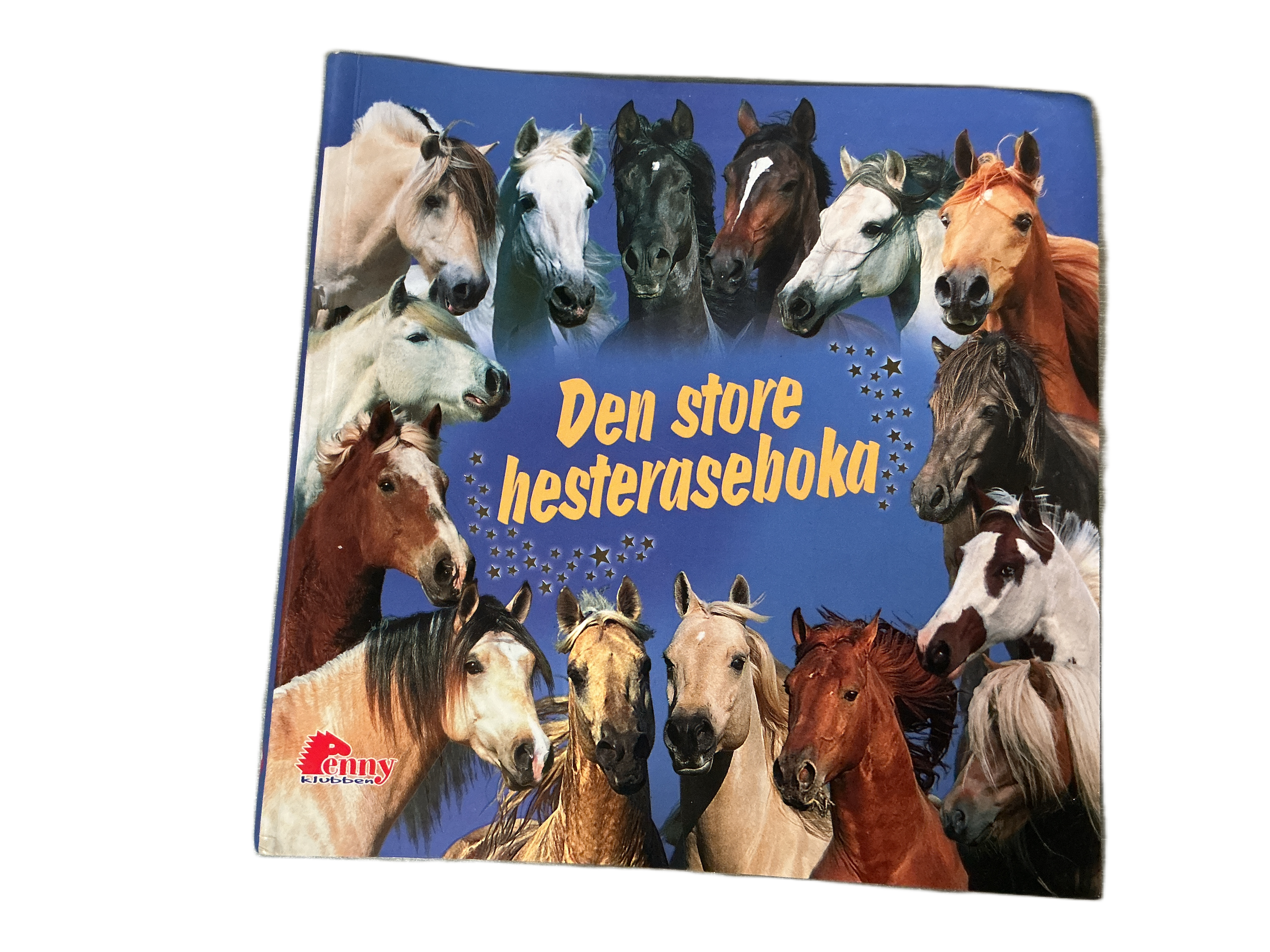 Pennyklubben. 2005. Den store hesteraseboka. Bok.