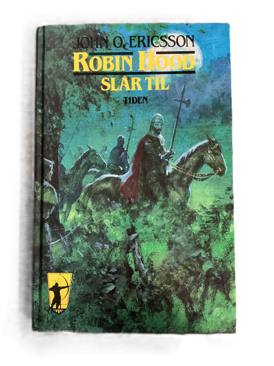 John O. Ericsson; 1977; Robin Hood slår til. Bok.