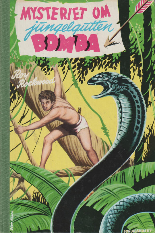 Roy Rockwood. 1954. Mysteriet om jungelgutten Bomba. Bok.