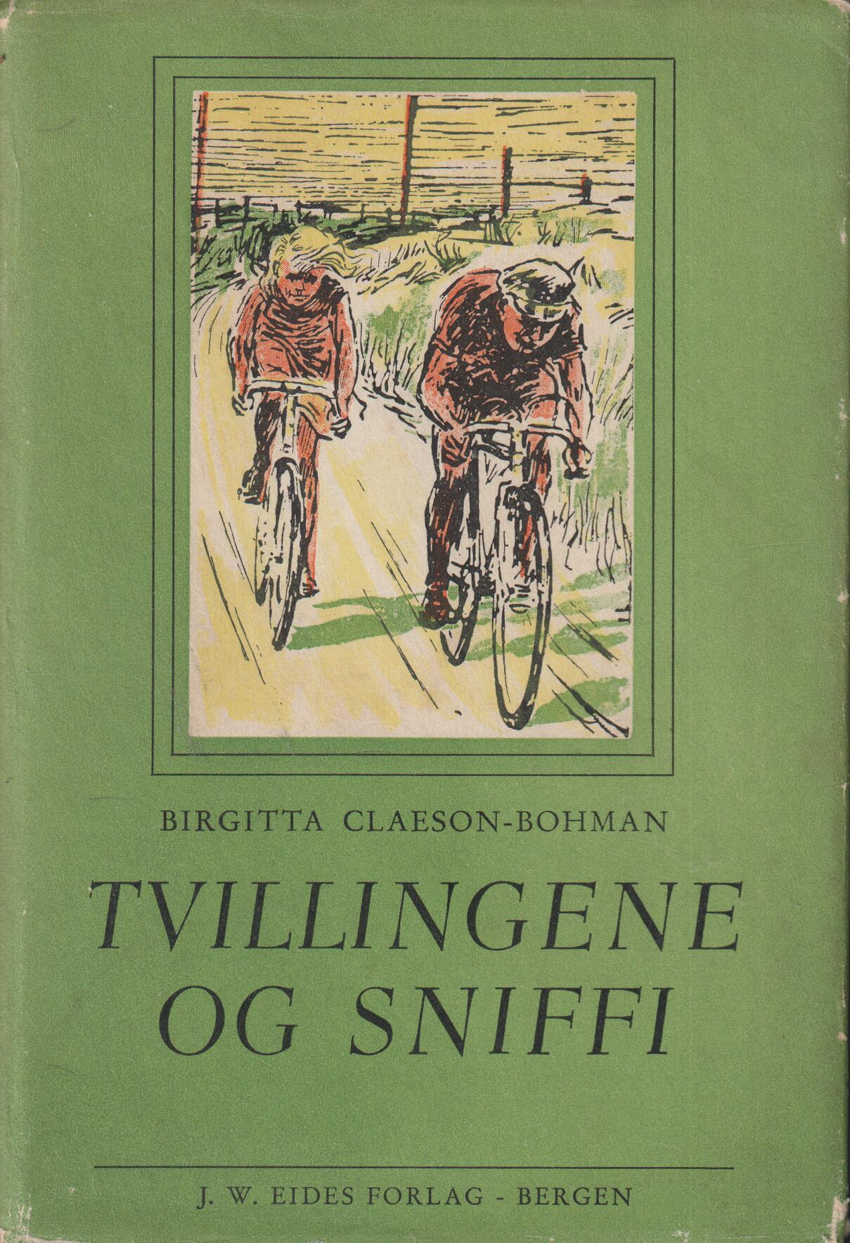 Birgitta Claeson-Bohman. 1948. Tvillingene og Sniffi. Bok.