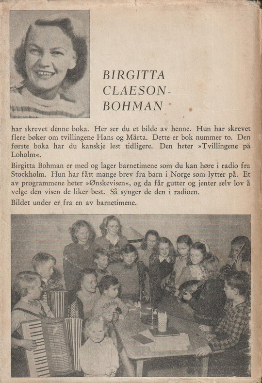 Birgitta Claeson-Bohman. 1948. Tvillingene og Sniffi. Bok.