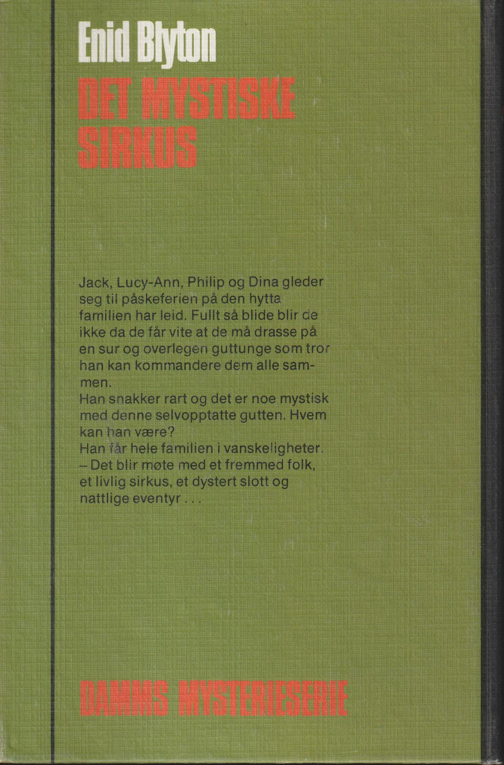 Enid Blyton. 1963. Det mystiske sirkus. Bok.
