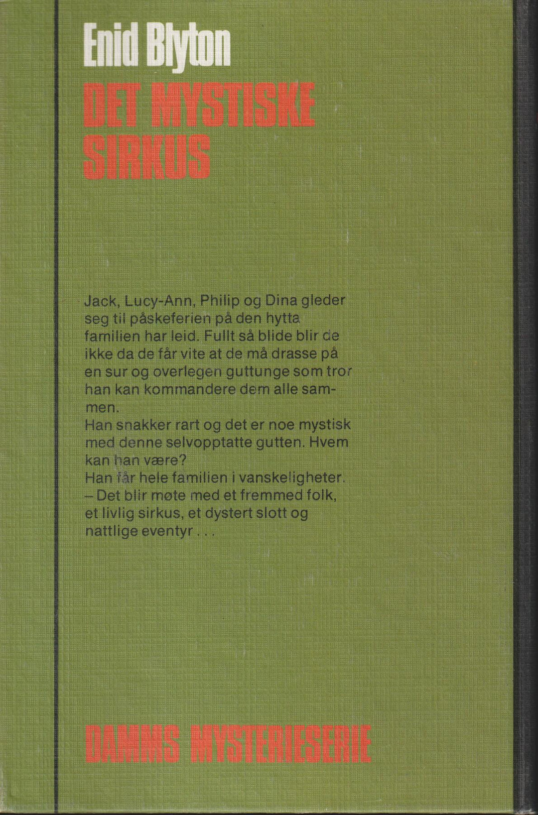 Enid Blyton. 1963. Det mystiske sirkus. Bok.