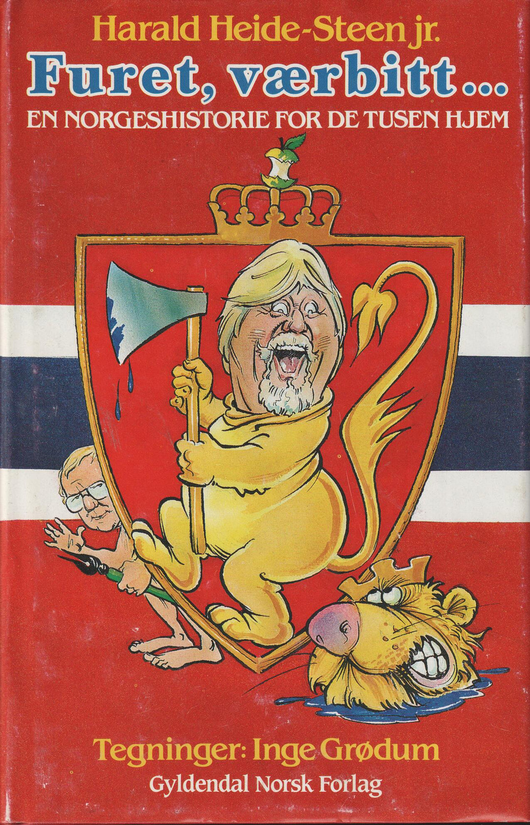 Harald Heide-Steen jr. 1984. Furet, værbitt... En norgeshistorie for de tusen hjem. Bok.