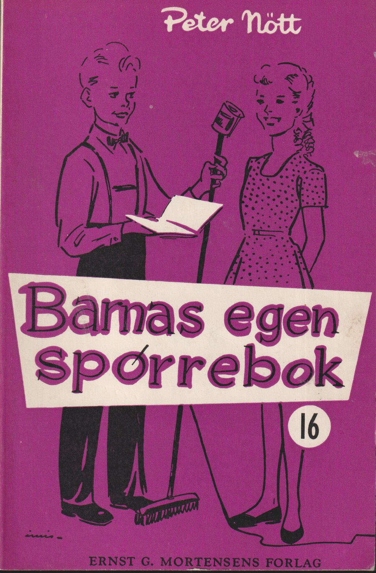 Peter Nött. 1960. Barnas egen spørrebok 16. Bok.