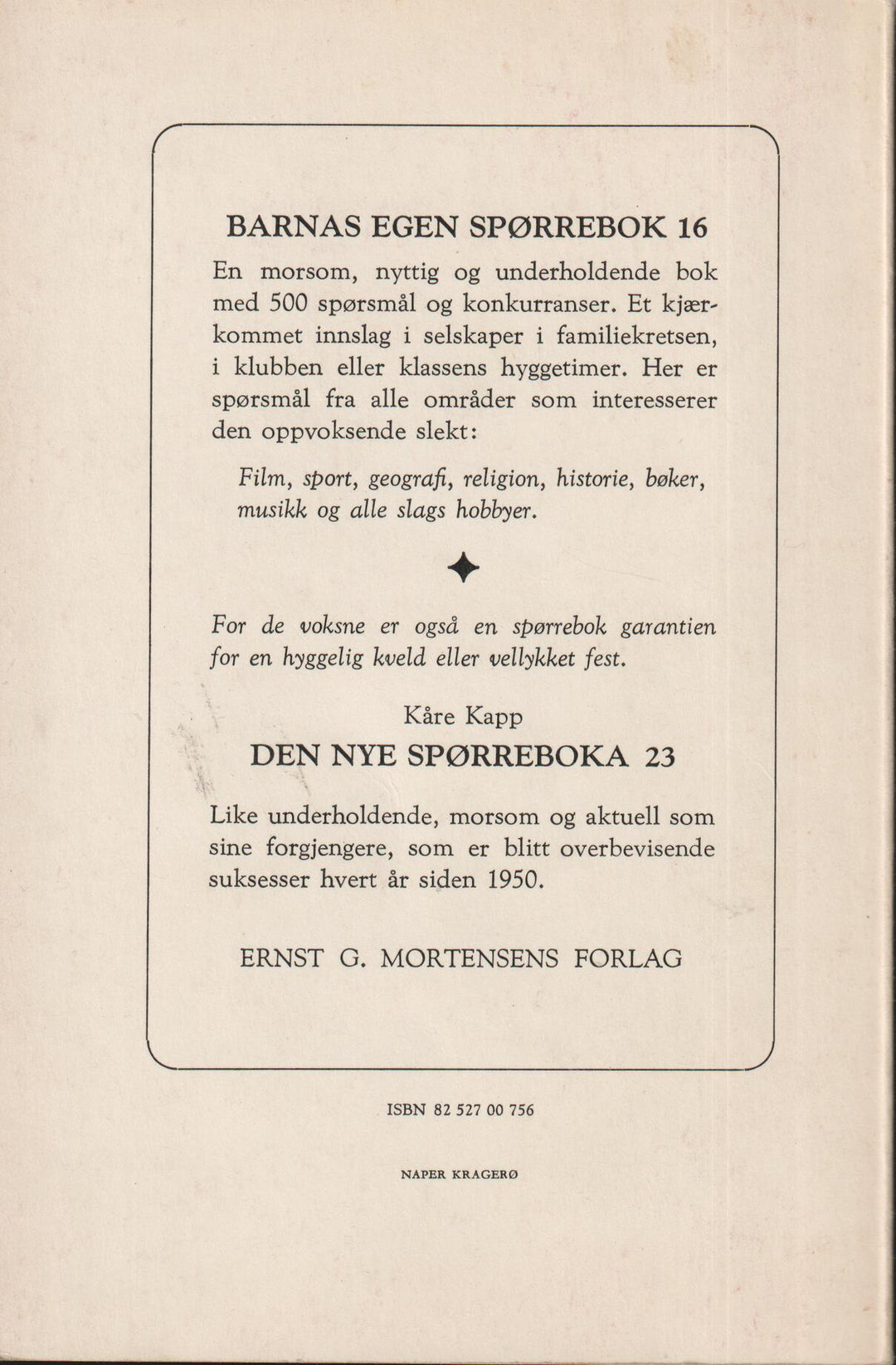 Peter Nött. 1960. Barnas egen spørrebok 16. Bok.