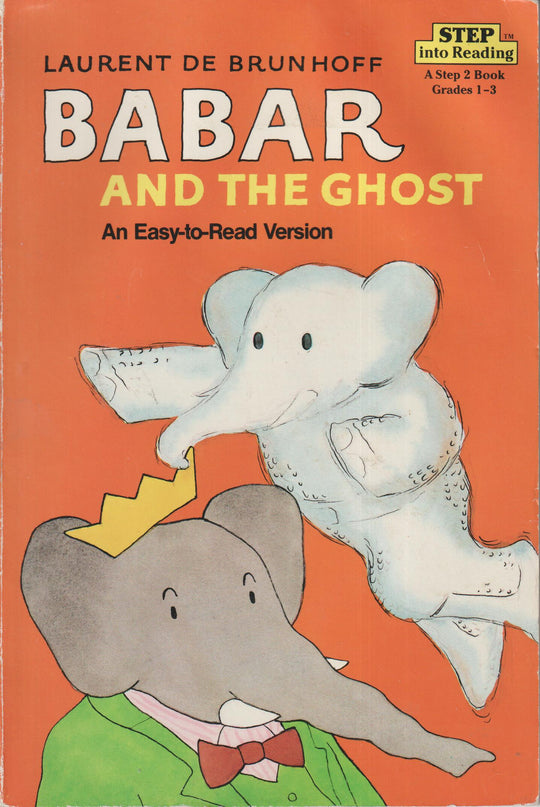 Laurent de Brunhoff. 1981. Babar and the Ghost. Bok.