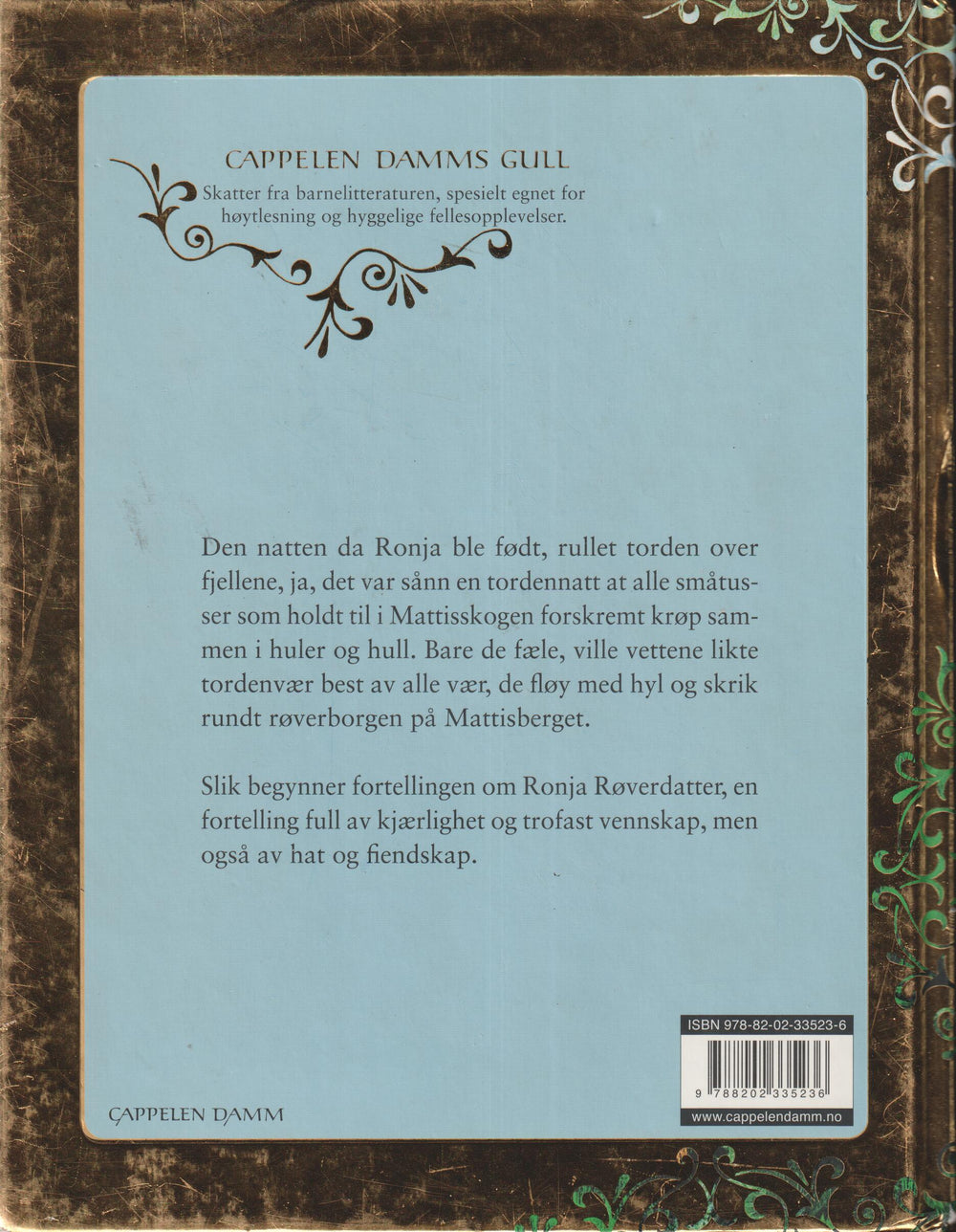 Astrid Lindgren. 1981. Ronja Røverdatter. Bok.