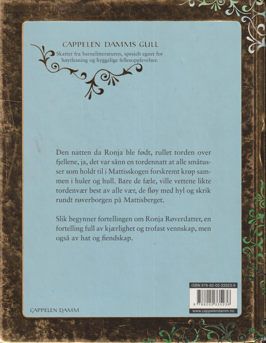 Astrid Lindgren. 1981. Ronja Røverdatter. Bok.