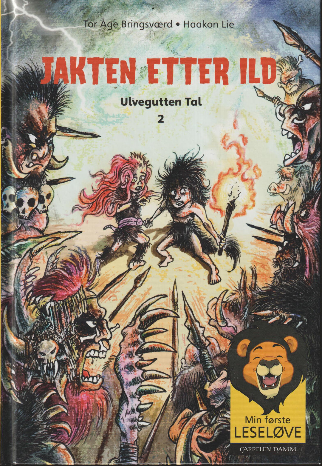 Tor Åge Bringsværd. 2008. Jakten etter ild (Ulvegutten Tal 2). Bok.