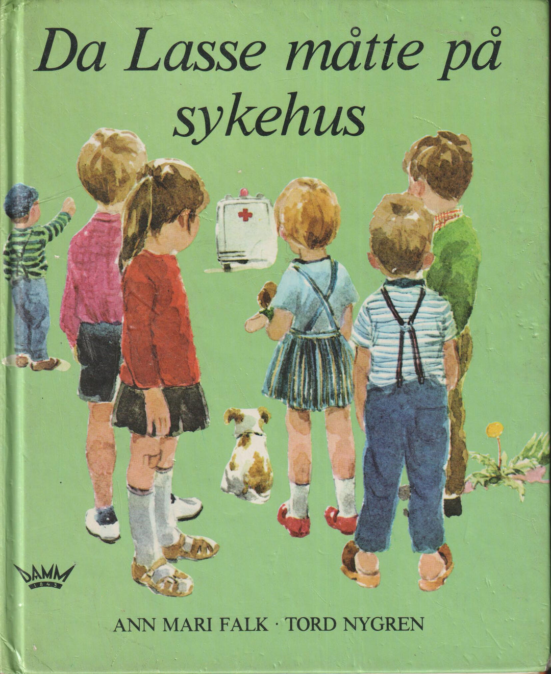 Ann Mari Falk og Tord Nygren. 1965. Da Lasse måtte på sykehus. Bok.