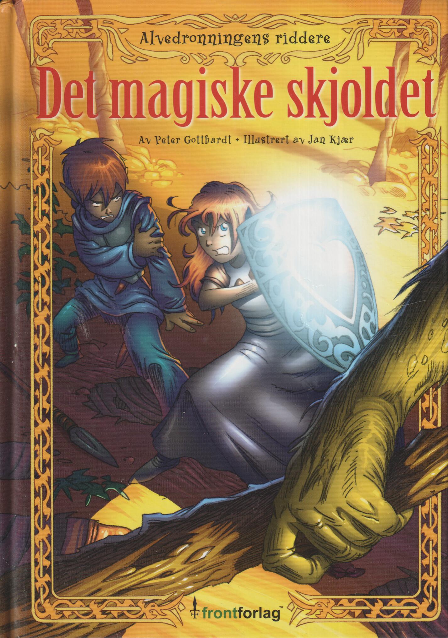 Peter Gotthardt (2009): Det magiske skjoldet. Bok.