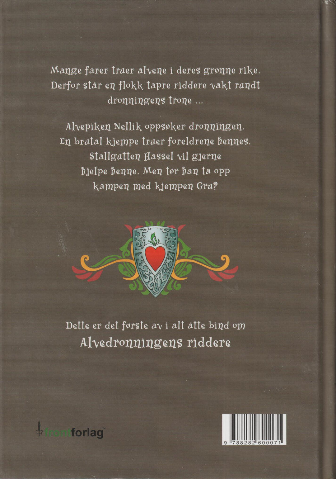 Peter Gotthardt (2009): Det magiske skjoldet. Bok.