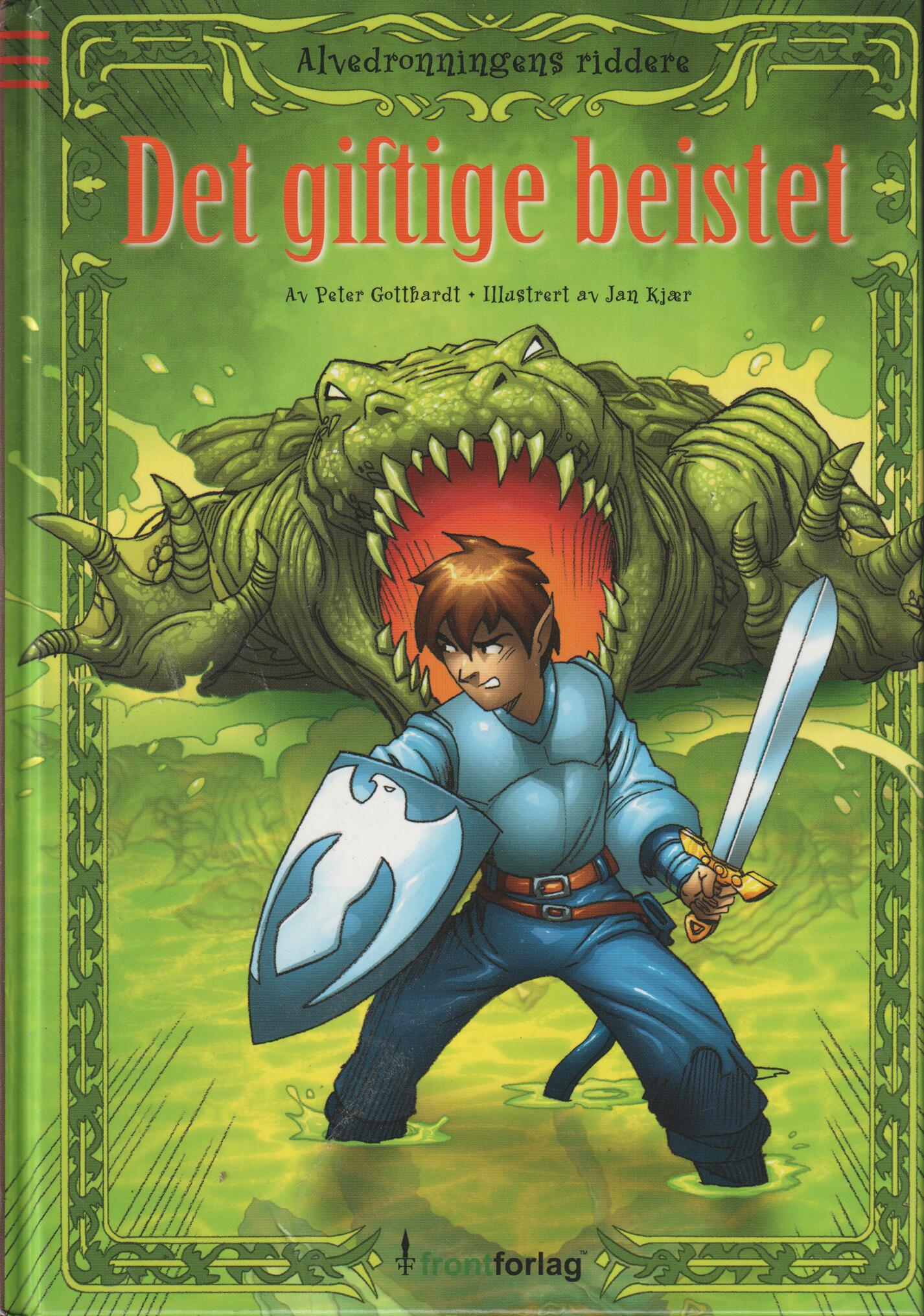 Peter Gotthardt (2009): Det giftige beistet. Bok.