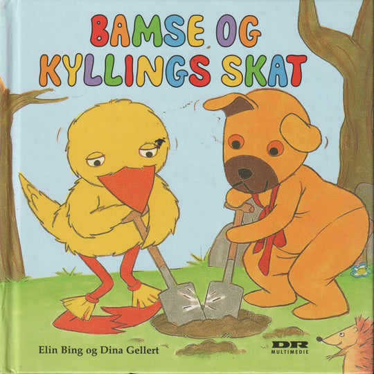 Elin Bing og Dina Gellert. 2002. Bamse og Kyllings skat. Bok.