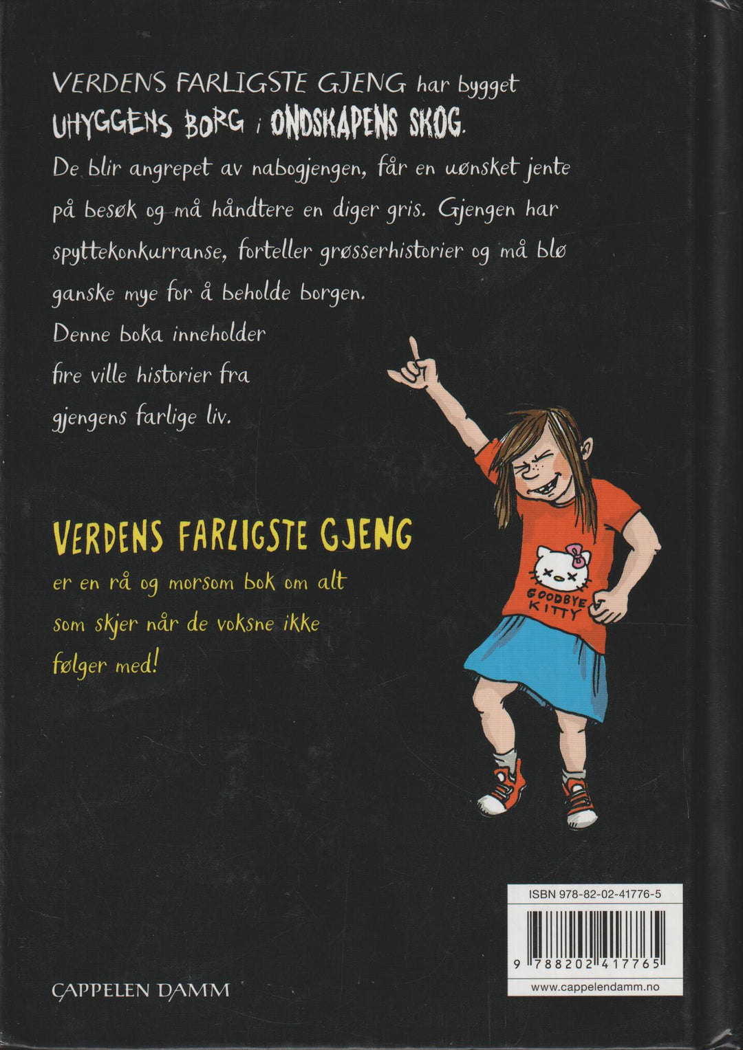 Arne Svingen. 2008. Verdens farligste gjeng. Bok.