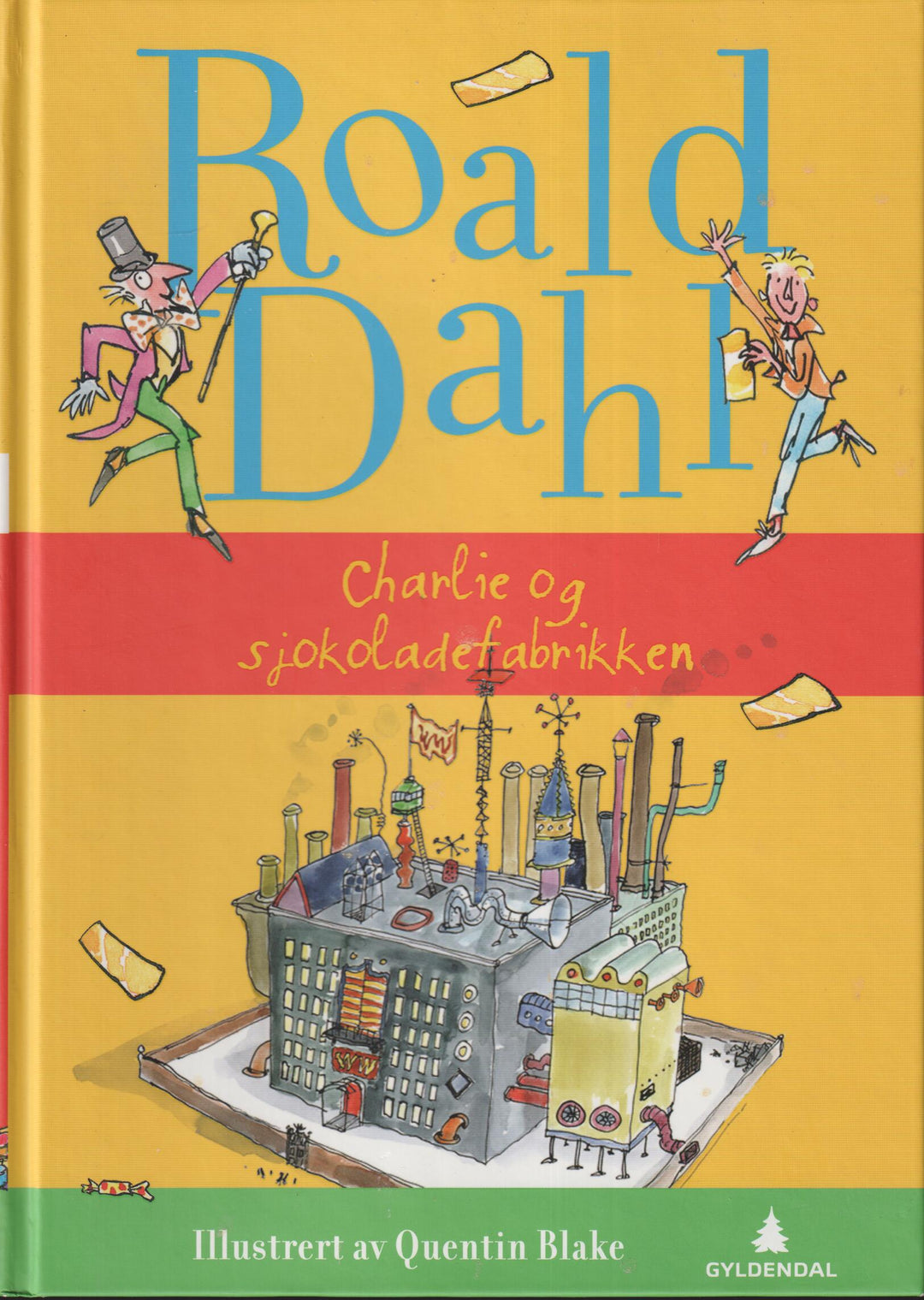 Roald Dahl. 1964. Charlie og sjokoladefabrikken. Bok.