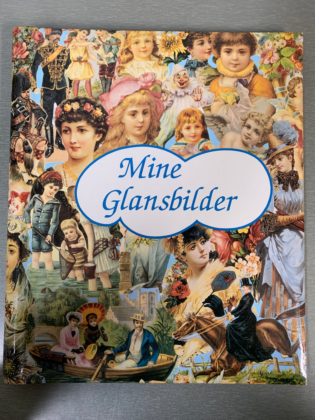 Ukjent. Mine Glansbilder. Bok.